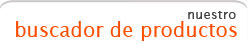 Nuestro Buscador de Productos
